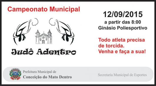 Conceição do Mato Dentro: Começa neste fim de semana o I Campeonato Municipal Judô Adentro