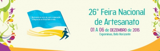 Conceição do Mato Dentro na 26ª Feira Nacional de Artesanato em Belo Horizonte
