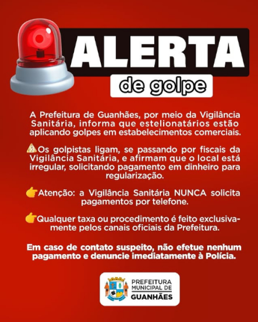 Prefeitura alerta sobre golpe em estabelecimentos comerciais de Guanhães
