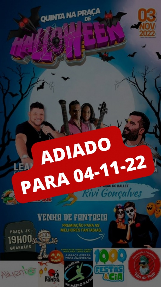 Quinta na Praça Especial Halloween é adiado para amanhã