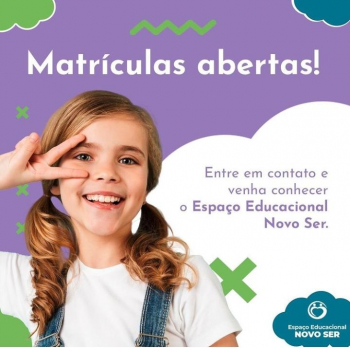 Espaço Educacional Novo Ser está com matrículas abertas da educação infantil ao 9º ano do Ensino Fundamental!