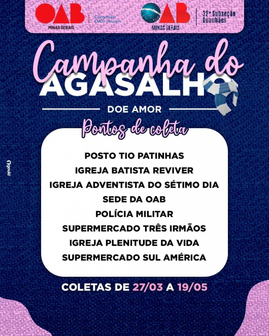 DOE AMOR - AQUEÇA O INVERNO DE ALGUÉM ! Participe da Campanha do Agasalho promovida pela 32º Subseção da OAB Guanhães e a Comissão da OAB Jovem