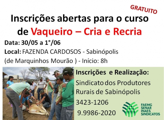 Sabinópolis vai sediar curso gratuito de vaqueiro - cria e recria As inscrições estão abertas!