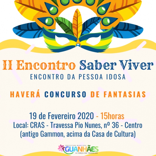 SABER VIVER: 2º Encontro da Pessoa Idosa já tem data marcada em Guanhães