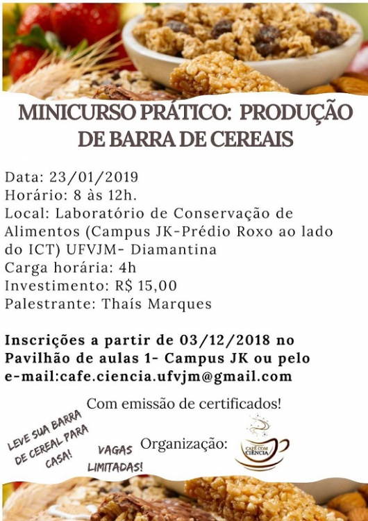 UFVJM oferta Minicurso de produção de Barra de Cereais e de Compota