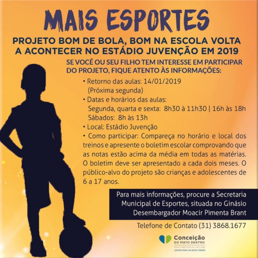 Conceição do Mato Dentro retoma projeto “Bom de Bola, Bom na Escola”