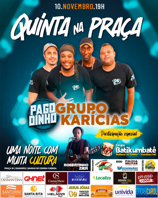 Hoje é dia de Quinta na Praça!