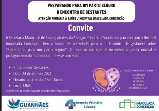 “PREPARANDO PARA UM PARTO SEGURO”: Município vai realizar II Encontro de Gestantes nesta quarta-feira (24) em Guanhães