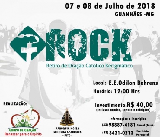 II ROCK- Retiro de Oração Católico Kerigmático acontece no mês de julho em Guanhães