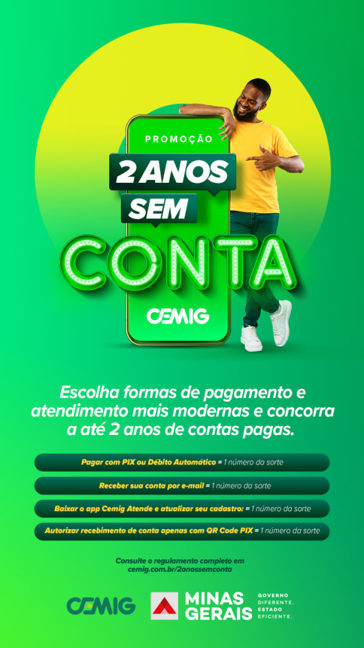 &quot;2 ANOS SEM CONTA CEMIG&quot;: Cadastros realizados até esta semana participam do próximo sorteio