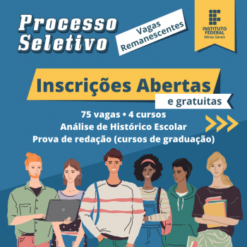 IFMG SJE está com inscrições para Processo Seletivo para preenchimento de vagas remanescentes