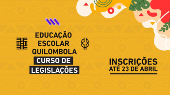SEE MG está com inscrições abertas para o Curso de Legislações da Educação Escolar Quilombola