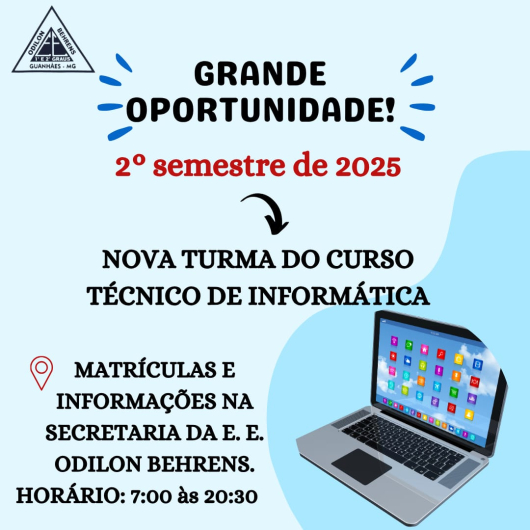 E.E Odilon Behrens está com matrículas abertas para nova turma do Curso Técnico gratuito de Informática