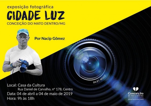 CULTURA: Conceição do Mato Dentro recebe a partir de hoje a Exposição Fotográfica ‘CIDADE LUZ’