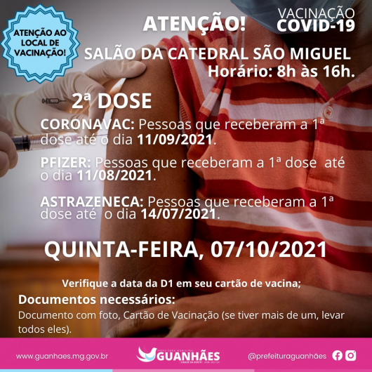 Pessoas que receberam a 1ª dose da Coronavac até o dia 11 de setembro, da Pfizer até o dia 11 de agosto e da Astrazeneca até o dia 14 de julho vão receber a 2ª dose nesta quinta-feira