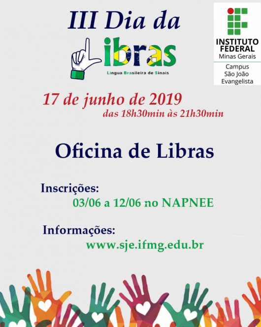 Inscrições para o III Dia de Libras do IFMG/SJE estão abertas