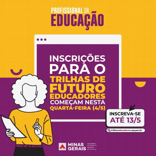 Inscrições para cursos do Trilhas de Futuro - Educadores terminam nesta semana