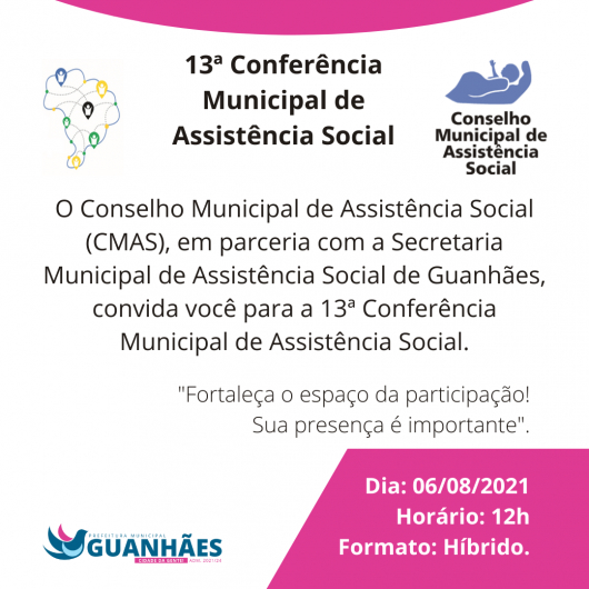 13ª Conferência Municipal de Assistência Social acontece nesta sexta em Guanhães