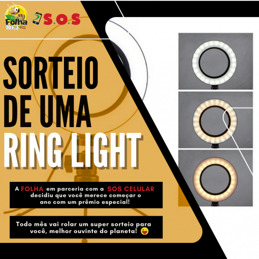 ATENÇÃO: Últimos dias para você participar do Sorteio da Ring Light da Folha em parceria com a SOS Celular