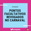 Prefeitura de Guanhães revoga pontos facultativos do carnaval
