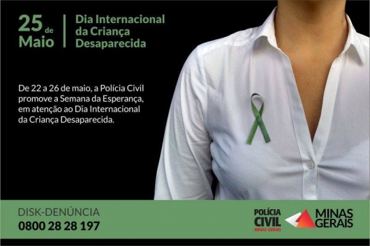 Polícia Civil promove a Semana da Esperança em atenção ao Dia Internacional da Criança Desaparecida