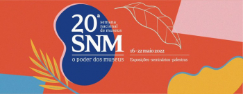 Semana Nacional dos Museus começa nesta segunda