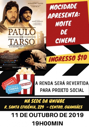 Filme lançamento ‘Paulo de Tarso’ será exibido hoje em Guanhães
