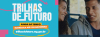 EDUCAÇÃO: Prazo para matrícula presencial no Trilhas de Futuro que terminaria nesta terça é ampliado para 05 de novembro