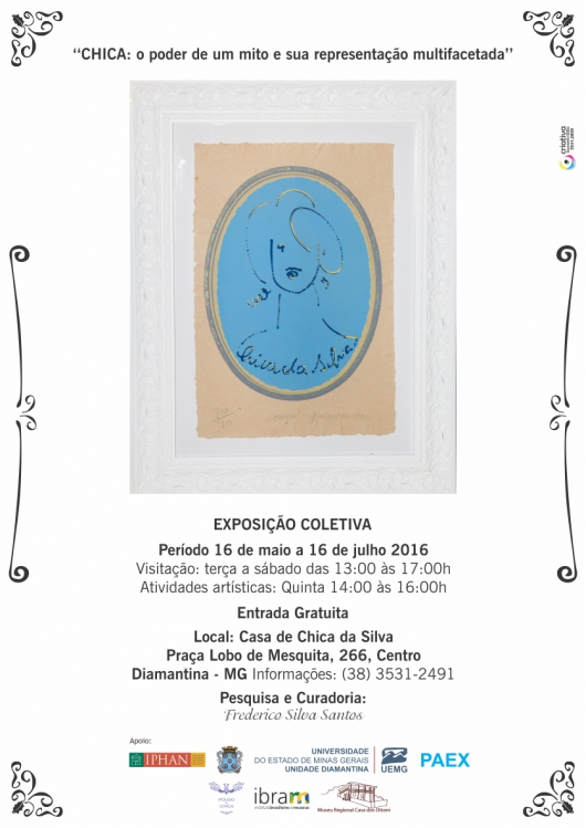 Diamantina: Casa de Chica da Silva recebe a partir de hoje exposição em homenagem a ela