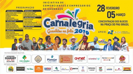 GUANHÃES: Hoje é o segundo dia do CARNALEGRIA e tem desfile do Bloco das Virgens e muito mais!