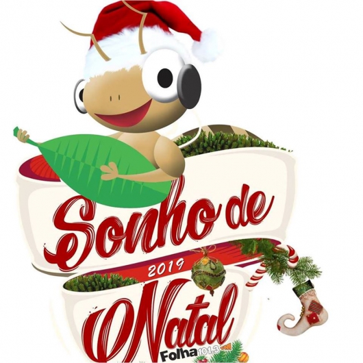 ABERTA A TEMPORADA DOS SONHOS: 13° Edição do Sonho de Natal da Rádio Folha FM está no ar!!!