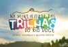 Vem aí um encontro que vai valorizar o que Minas tem de melhor! Cultura, gastronomia, turismo e conhecimento se encontram em Guanhães, no evento “A Mineiridade das Trilhas do Rio Doce”.