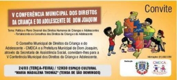 V Conferência dos Direitos da Criança e Adolescente acontece em Dom Joaquim