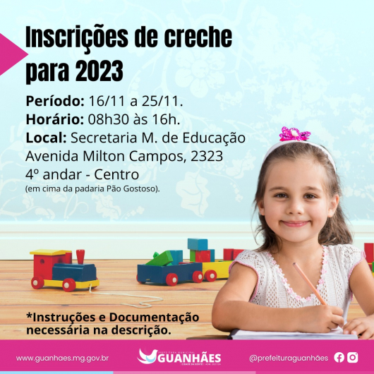 16 a 25 de NOVEMBRO: Prefeitura de Guanhães anuncia período de inscrições para a creche