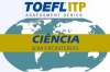 Atenção alunos do IFMG/SJE: Abertas as inscrições para o teste TOEFL ITP