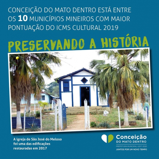 Conceição do Mato Dentro está os 10 municípios mineiros com maior pontuação no ICMS Cultural