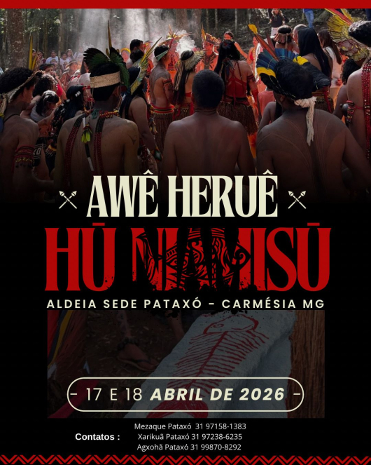 Aldeia Patax&oacute; em Carm&eacute;sia vai promover celebra&ccedil;&atilde;o cultural Aw&ecirc; Heru&ecirc; &ndash; HŨ NIAMISU