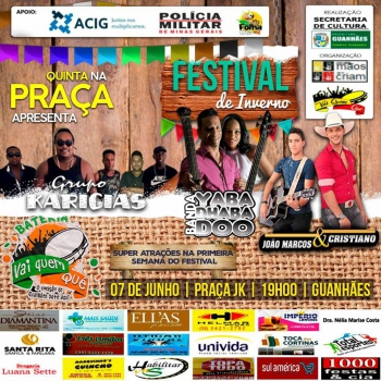 Hoje é dia de Quinta na Praça especial Festival de Inverno! Confira as atrações da noite...