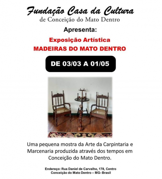 CULTURA: Conceição do Mato Dentro recebe exposição artística “Madeiras do Mato Dentro”