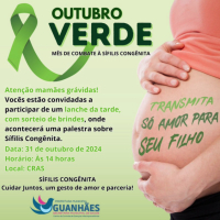 OUTUBRO VERDE: Gestantes de Guanhães são convidadas a participarem de lanche da tarde com palestra sobre a sífilis congênita