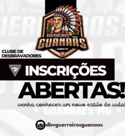 Clube de Desbravadores Guerreiros Guanaãs está com as inscrições abertas!