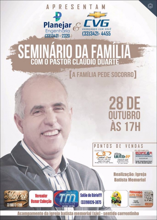 Seminário da Família com Pastor Cláudio Duarte será realizado neste sábado em São João Evangelista