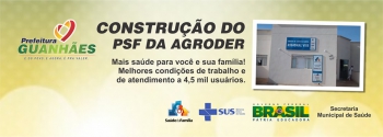 Prefeitura de Guanhães inaugura sede do PSF da Agroder