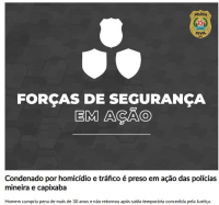 Homem condenado por tráfico de Drogas em Peçanha é preso no Espírito Santo