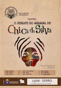 Peça &quot;O Jubileu no Arraial da Chica da Silva&quot; é apresentada em Serro neste sábado