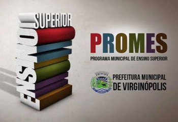 Prefeitura de Virginópolis abre inscrições para bolsistas do PROMES - Programa Municipal de Educação