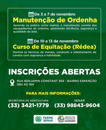 ATENÇÃO PRODUTOR RURAL DE GUANHÃES E REGIÃO: Abertas as inscrições para cursos gratuitos de Manutenção de Ordenha e Equitação (rédea)