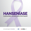 JANEIRO ROXO: Secretaria de Saúde promove campanha de conscientização sobre a hanseníase