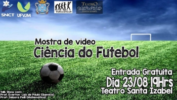 Educação: Ciência do futebol é tema da mostra VerCiência  da UFVJM em Diamantina