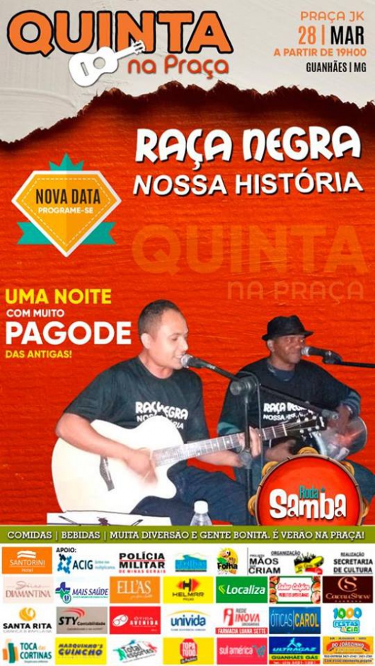 Hoje é dia de Quinta na Praça! Confira a atração da noite...